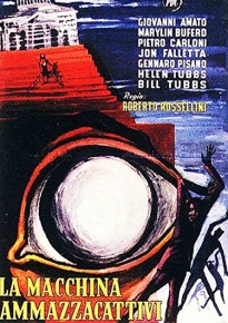 دانلود فیلم La macchina ammazzacattivi 1952