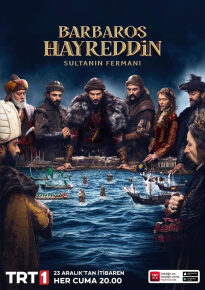 دانلود series Barbaros Hayreddin Sultanin Fermani 2022