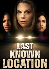 دانلود movie Last Known Location 2024