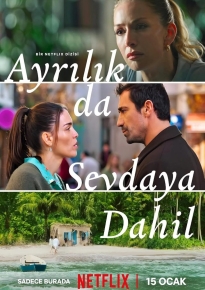 دانلود series Ayrilik da Sevdaya Dahil 2025